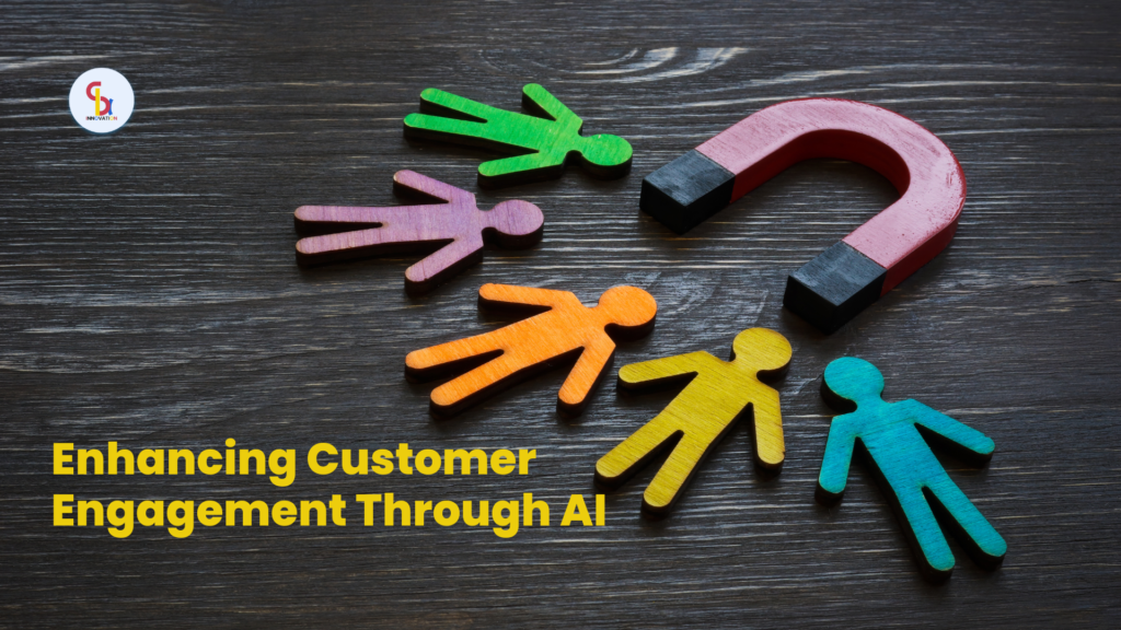 Enhancing Customer Engagement Through AI